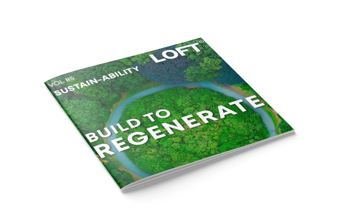  Build to Regenerate LOFT - Sustainability