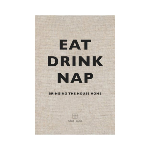 Eat Drink Nap Book